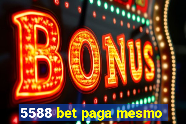 5588 bet paga mesmo